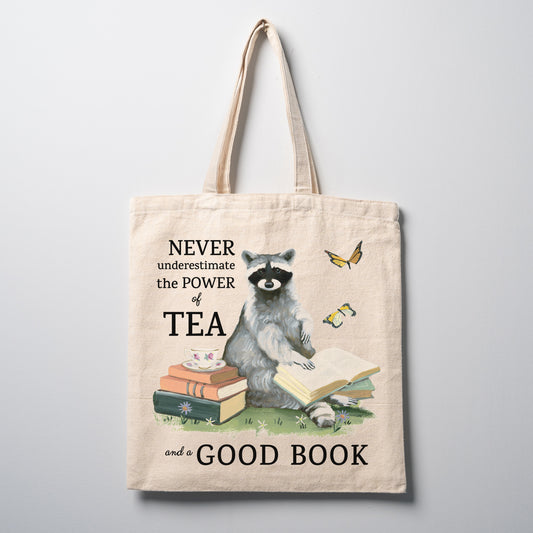 Cotton Canvas Tote Bag - Never Underestimate the Power of Tea and a Good Book